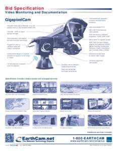 Bid Specification  Video Monitoring and Documentation Thermostatically regulated, corrosion-resistant black enclosure