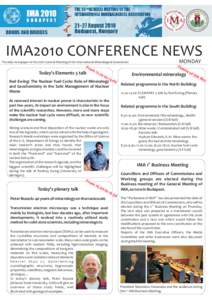 IMA2010 CONFERENCE NEWS MONDAY The daily newspaper of the 20th General Meeting of the International Mineralogical Association  Fro