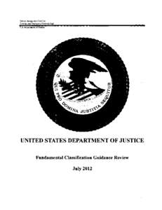Justice Management Division Security and Emergency Planning Staff u.s. Department of Justice  UNITED STATES DEPARTMENT OF JUSTICE