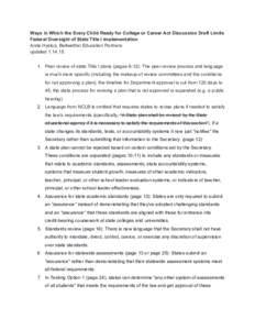 Ways in Which the Every Child Ready for College or Career Act Discussion Draft Limits  Federal Oversight of State Title I Implementation  Anne Hyslop, Bellwether Education Partners  updated 1.