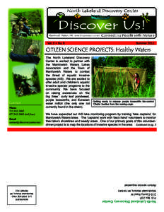 Vol. 2 • No. 5  Summer 2011 CITIZEN SCIENCE PROJECTS: Healthy Waters