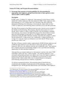 Kansas Energy Report[removed]Chapter 10: Energy Use in the Transportation Sector Section 10.1 Policy and Program Recommendations 1. Encourage State agencies to develop guidelines for telecommuting for