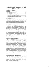 Title 20 – Water Resources Use and Administration Chapter 9. Appeals Sections: Sec[removed]Jurisdiction. .................................... 1 Sec[removed]Notice of appeal. ............................ 1