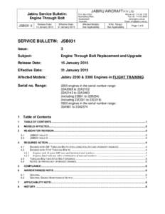 Jabiru Service Bulletin: Engine Through Bolt JSB031-3 Release Date: 15 January 2015