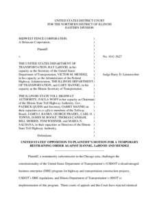 Midwest Fence Corp. v. USDOT (N.D. Ill.) -- Opposition to Motion for Temporary Restraining Order