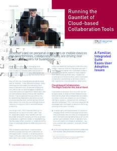 TECH DOSSIER  Running the Gauntlet of Cloud-based Collaboration Tools