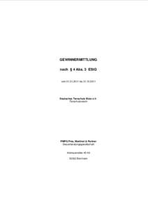 GEWINNERMITTLUNG nach § 4 Abs. 3 EStG vombisDeutsches Tierschutz Büro e.V.