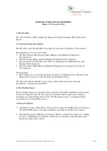 SUMMARY OF EXECUTIVE BOARD MEETING Friday, 15 November[removed]Membership The City of Dubbo will be joining the Regional Capitals Australia (RCA) Executive Board.