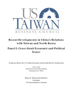 Taiwan: Cross-Strait Economic & Political Issues