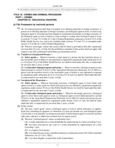 18 USC 175b NB: This unofficial compilation of the U.S. Code is current as of Jan. 4, 2012 (see http://www.law.cornell.edu/uscode/uscprint.html). TITLE 18 - CRIMES AND CRIMINAL PROCEDURE PART I - CRIMES CHAPTER 10 - BIOL