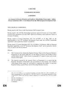 C[removed]COMMISSION DECISION of[removed]on a measure in favour of Eastern and Southern Africa/Indian Ocean region – Indian Ocean Commission (IOC) - to be financed from the 10th European Development Fund