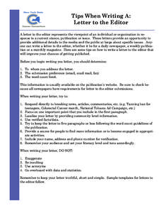 Tips When Writing A: Letter to the Editor A letter to the editor represents the viewpoint of an individual or organization in response to a current stance, publication or issue. These letters provide an opportunity to pr