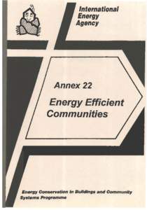 Annex 22  I 1 Energy Efficient Communities  .