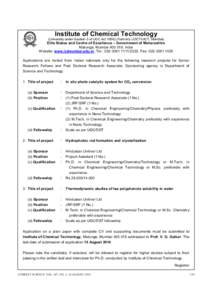 Institute of Chemical Technology (University under Section-3 of UGC Act[removed]Formerly UDCT/UICT, Mumbai) Elite Status and Centre of Excellence – Government of Maharashtra Matunga, Mumbai[removed], India Website: www.i