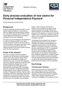 Research Summary  Early process evaluation of new claims for Personal Independence Payment By Roy Sainsbury and Anne Corden