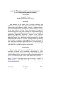 Analysis of Cognitive and Performance Assessments in an Engineering/Technical Graphics Curriculum Jeremy V. Ernst North Carolina State University Abstract