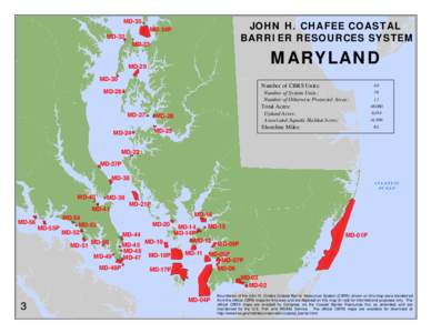 JOHN H. CHAFEE COASTAL BARRIER RESOURCES SYSTEM MD-35 MD-34P MD-32