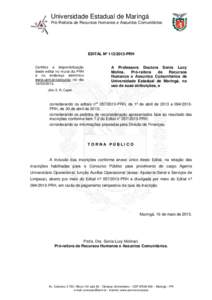 Universidade Estadual de Maringá Pró-Reitoria de Recursos Humanos e Assuntos Comunitários EDITAL Nº [removed]PRH  Certifico a disponibilização
