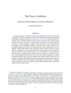 The Curse of Inflation Erik Eyster, Kristof Madarasz, and Pascal Michaillat ∗ November 26, 2014 ABSTRACT This paper proposes a model that explains the nonneutrality of money from two welldocumented psychological assump