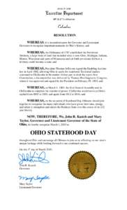 RESOLUTION WHEREAS, it is incumbent upon the Governor and Lieutenant Governor to recognize important moments in Ohio’s history; and WHEREAS, the Ordinance of 1787 established the Northwest Territory, a large body of la