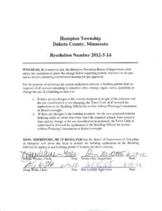 Hampton Township Dakota County, Minnesota Resolution NumberWHEREAS, Be it resolved that this Hampton Township Board of Supervisors shall adopt this resolution to allow the change below regarding permits that h