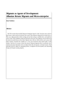 Human migration / Demography / Population / Demographic economics / Migrant workers / Albanian diaspora / Remittance / Albanians / Albania / Immigration / Reverse brain drain / Circular migration