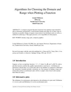 Algorithms for Choosing the Domain and Range when Plotting a Function Leland Wilkinson SPSS, Inc. Northwestern University [removed]