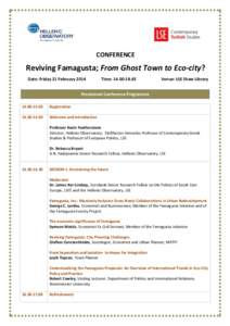 CONFERENCE  Reviving Famagusta; From Ghost Town to Eco-city? Date: Friday 21 February[removed]Time: [removed]