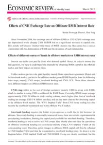 Renminbi / Monetary policy / Banking / CNH / Interest rate swap / Yield curve / Exchange rate / Bank of China / Interest rate / Economics / Finance / Financial economics