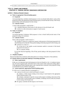 12 USC 1831r-1 NB: This unofficial compilation of the U.S. Code is current as of Jan. 4, 2012 (see http://www.law.cornell.edu/uscode/uscprint.html). TITLE 12 - BANKS AND BANKING CHAPTER 16 - FEDERAL DEPOSIT INSURANCE COR