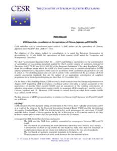 THE COMMITTEE OF EUROPEAN SECURITIES REGULATORS  Date: Ref.:  18 December 2007