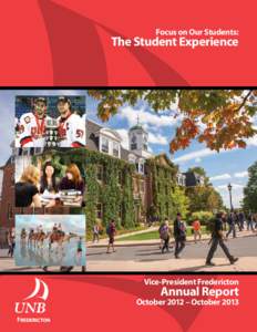 Focus on Our Students:  The Student Experience Vice-President Fredericton