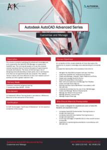 Autodesk AutoCAD Advanced Series Electrical Customise and Manage Description Description