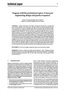 63  Progress with the professional spine: A four-year engineering design and practice sequence* B Frank, D Strong, R Sellens and L Clapham† Queen’s University, Kingston, Ontario, Canada