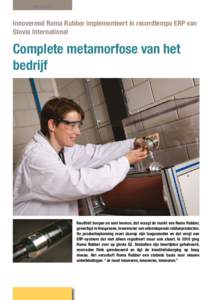 SPOTLIGHT  Innoverend Ruma Rubber implementeert in recordtempo ERP van Glovia International  Complete metamorfose van het