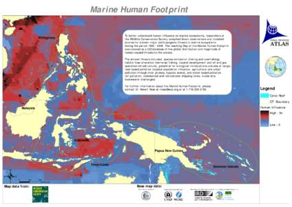 Marine Human Footprint To better understand human influence on marine ecosystems, researchers at the Wildlife Conservation Society compiled direct observations and modeled proxies for sixteen major anthropogenic threats 