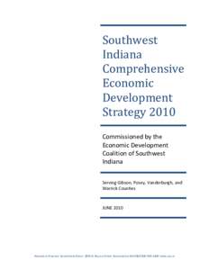 Southwest Indiana Comprehensive Economic Development Strategy 2010