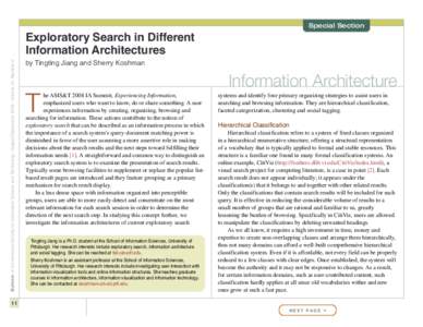 Bulletin of the American Society for Information Science and Technology – August/September 2008 – Volume 34, Number[removed]Exploratory Search in Different Information Architectures