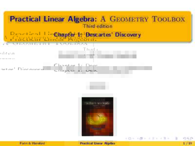 Practical Linear Algebra: A Geometry Toolbox  Third edition  - Chapter 1: Descartes' Discovery