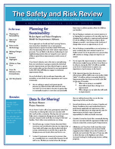 The Safety and Risk Review Breakthrough Series Collaborative on Safety and Risk Assessments A MONTHLY NEWSLETTER | JULY ‘09 | ISSUE 13 In this issue: 1 Planning for