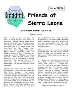 June[removed]Friends of Sierra Leone New Board Members Elected By Peggy Murrah