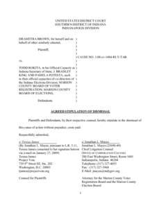 UNITED STATES DISTRICT COURT SOUTHERN DISTRICT OF INDIANA INDIANAPOLIS DIVISION DRAMETRA BROWN, for herself and on ) behalf of other similarly situated, )