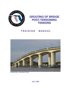 GROUTING OF BRIDGE POST-TENSIONING TENDONS TRAINING  MANUAL
