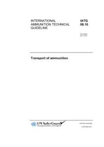 INTERNATIONAL AMMUNITION TECHNICAL GUIDELINE IATG 08.10