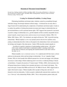 Discussion of “Movement Toward Mutuality” Excerpt from: Hartling, Linda M., & Miller, Jean BakerMoving Beyond Humiliation: A Relational Reconceptualization of Human Rights, Jean Baker Miller Training Institu