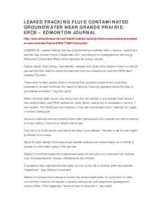 LEAKED FRACKING FLUID CONTAMINATED GROUNDWATER NEAR GRANDE PRAIRIE: ERCB – EDMONTON JOURNAL