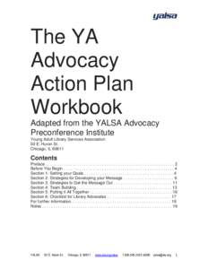 The YA Advocacy Action Plan Workbook Adapted from the YALSA Advocacy Preconference Institute