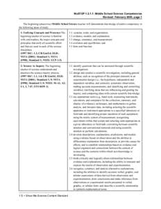 MoSTEP[removed]: Middle School Science Competencies Revised: February 2005, page 1 The beginning (preservice) Middle School Science teacher will demonstrate knowledge of and/or competency in the following areas of study: 