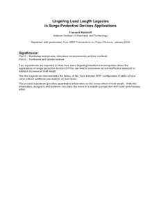 Lingering Lead Length Legacies in Surge-Protective Devices Applications François M artzloff National Institute of Standards and Technology Reprinted, with perm ission, from IEEE Transactions on Power Delivery, January 2