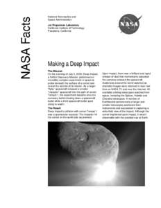 Discovery program / Deep Impact / Comet / Tempel 1 / Lander / EPOXI / Rosetta / Spaceflight / Spacecraft / Space technology